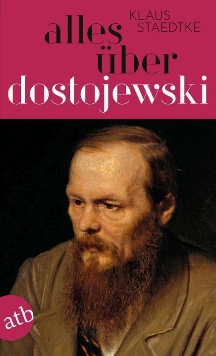 Produktbild Alles über Dostojewski (Deutsch, Klaus Städtke, 2021)