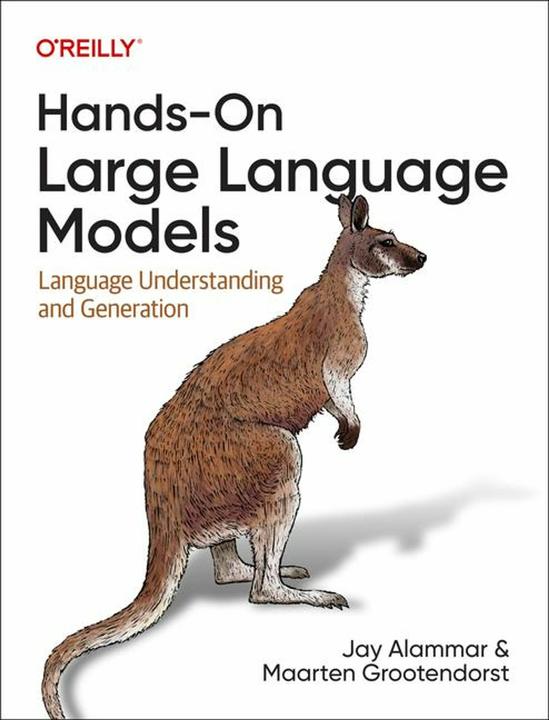 Produktbild Hands-On Large Language Models (Englisch, Maarten Grootendorst, Jay Alammar, 2024)