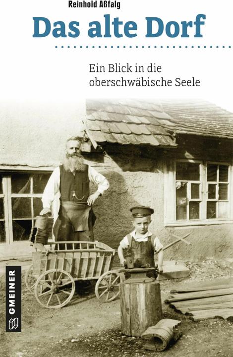 Produktbild Assfalg:Das alte Dorf (Deutsch, Reinhold Assfalg, 2022)