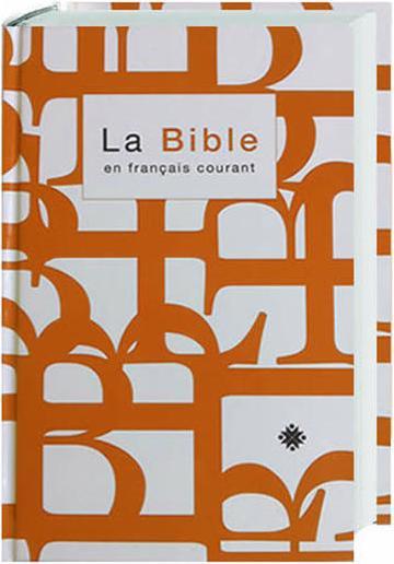 Produktbild La Bible en français courant 1982/1997 (Französisch, 2018)
