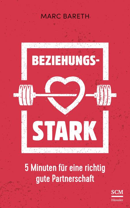 Produktbild Beziehungsstark (Deutsch, Marc Bareth, 2022)