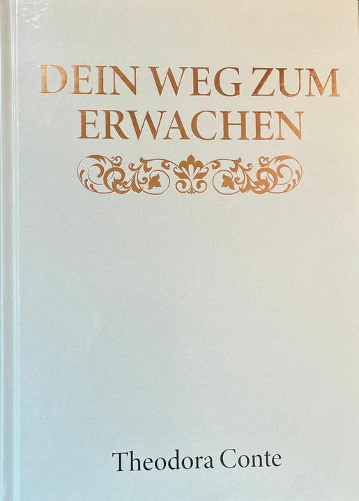Image du produit Dein Weg Zum Erwachen (Allemand, Theodora Conte, 2024)