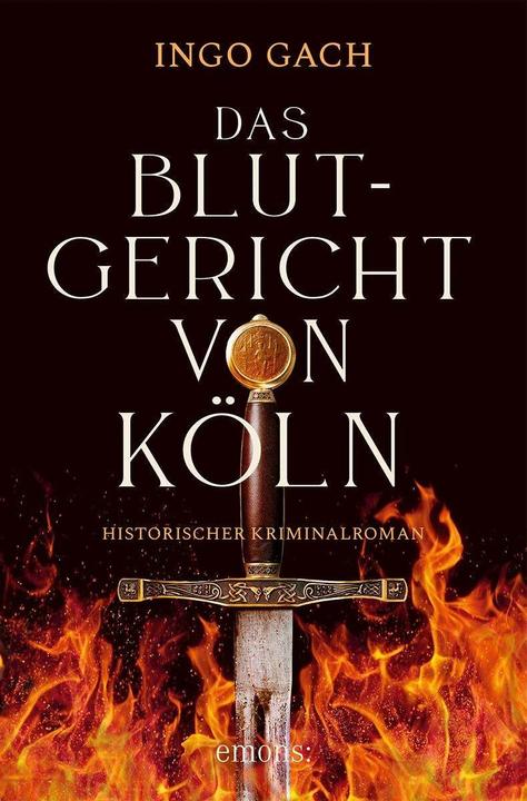 Produktbild Das Blutgericht von Köln (Deutsch, Ingo Gach, 2023)