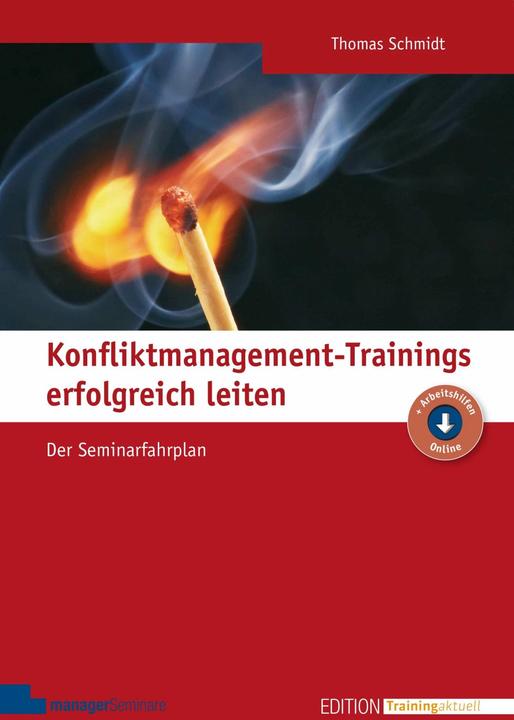 Produktbild Konfliktmanagement-Trainings erfolgreich leiten (Deutsch, Thomas Schmidt, 2023)