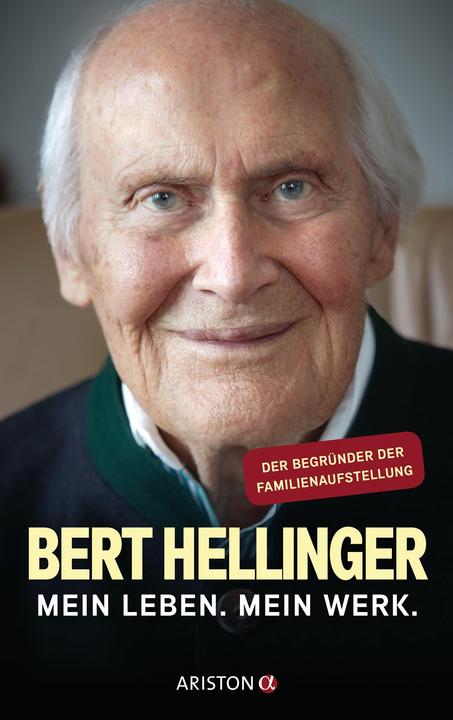 Produktbild Ariston Mein Leben. Mein Werk (Deutsch, Bert Hellinger, 2018)