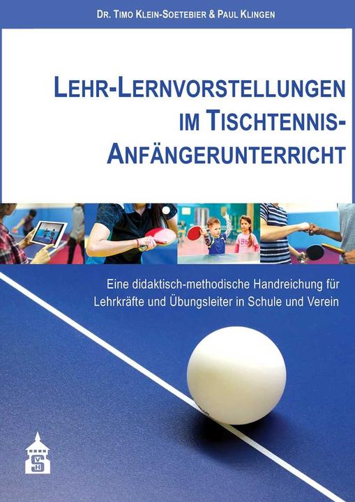Produktbild Klein-Soetebier:Lehr-Lernvorstellungen (Deutsch, Paul Klingen, Timo Klein-Soetebier, 2021)