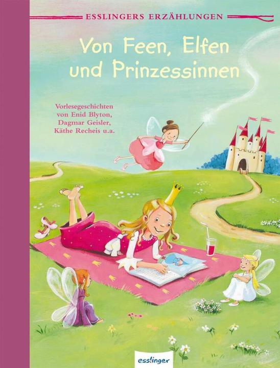 Produktbild Von Feen, Elfen und Prinzessinnen (Deutsch, Enid Blyton, 2014)