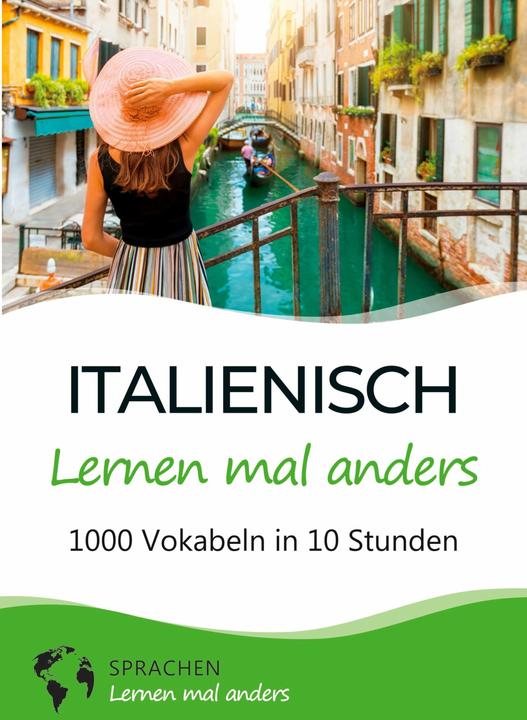 Produktbild tolino Italienisch lernen mal anders - 1000 Vokabeln in 10 Stunden (Deutsch, Sprachen Lernen Mal Anders, 2022)
