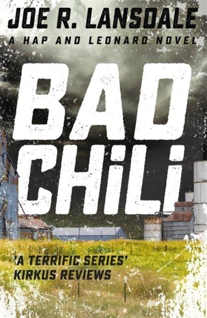 Image du produit Bad Chili (Joe R. Lansdale, Anglais)