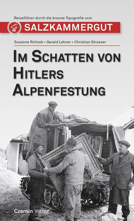 Immagine prodotto Im Schatten von Hitlers Alpenfestung (Tedesco, Gerald Lehner, Christian Strasser, Susanne Rolinek, 2024)