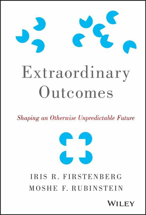 Produktbild Extraordinary Outcomes (Englisch, Iris R. Firstenberg, Moshe F. Rubinstein, 2014)