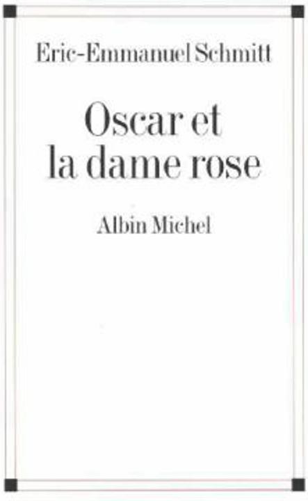 Produktbild Oscar et la dame rose (Französisch, Eric-Emmanuel Schmitt, 2002)