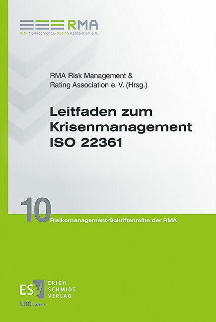Actual product image Leitfaden zum Krisenmanagement ISO 22361 (German, RMA Risk Management & Rating Association e. V., Hermann Huber, Achim Behrendt, Annette Anders, Klaus Bockslaff, 2024)