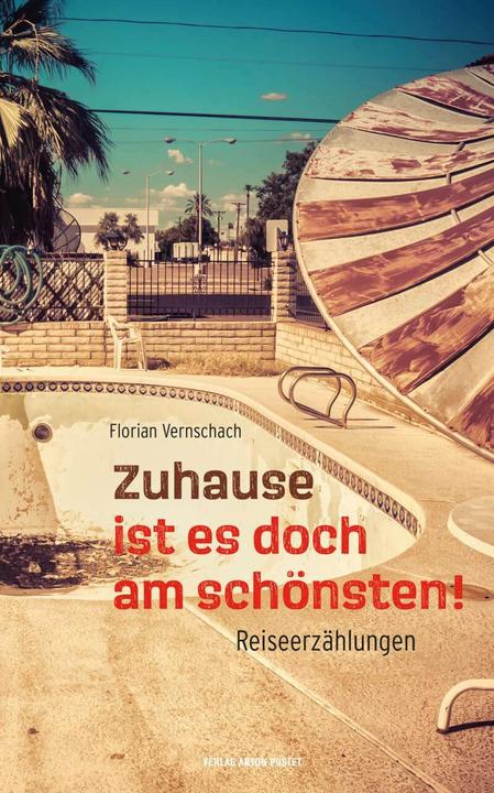 Produktbild Zuhause ist es doch am schönsten (Deutsch, Florian Vernschach, 2022)