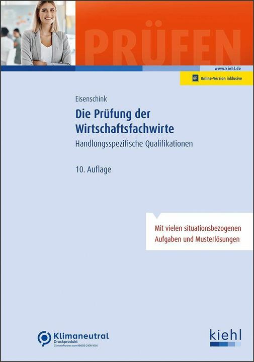 Produktbild Die Prüfung der Wirtschaftsfachwirte (Deutsch, Christian Eisenschink, Günter Krause, Bärbel Krause, 2024)