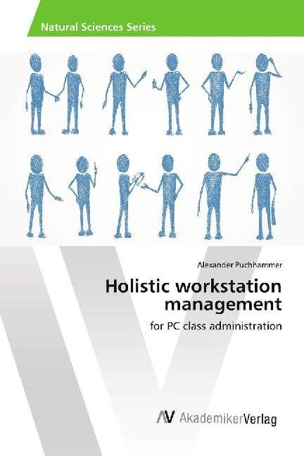 Produktbild Holistic workstation management (Alexander Puchhammer, 2019)