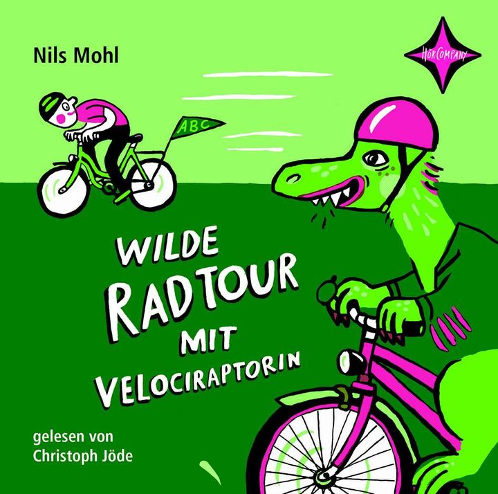 Randonnée sauvage à vélo avec Velociraptorin (Christoph Jöde, Nils Mohl, Halina Kirschner, Allemand)