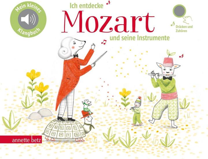 Actual product image Ich entdecke Mozart und seine Instrumente (German, Delphine Renon, Christiane Lawall, 2020)