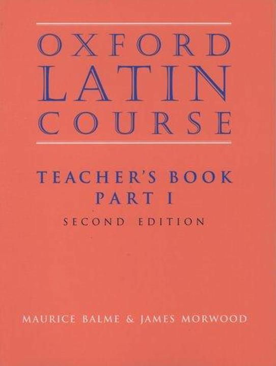 Immagine prodotto Oxford Latin Course: Part I: Teacher's Book (Inglese, Maurice Balme, James Morwood, 1996)