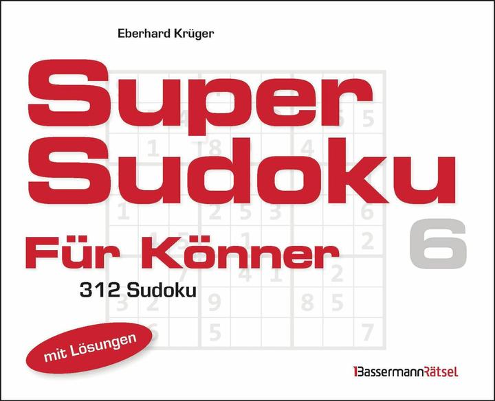 Image du produit Supersudoku für Könner 6 (5 Exemplare à 3,99 €) (Allemand, Eberhard Krüger, 2024)