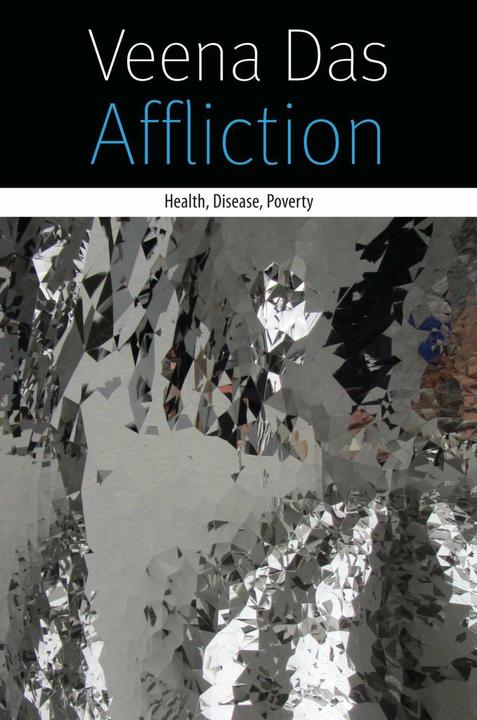 Actual product image Affliction (English, Veena Das, 2015)