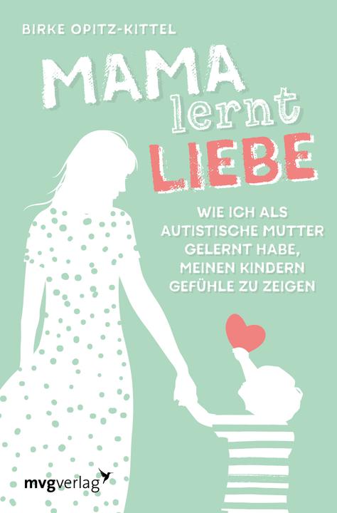 Immagine prodotto Mama lernt Liebe (Tedesco, Birke Opitz-Kittel, 2020)