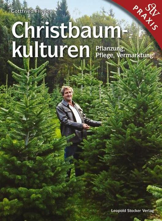 Produktbild Christbaumkulturen (Deutsch, Gottfried Fliesser, 2015)
