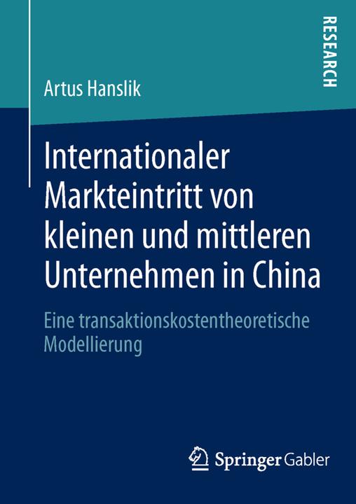 Actual product image Internationaler Markteintritt von kleinen und mittleren Unternehmen in China (Dutch, Artus Hanslik, 2013)