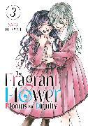 Actual product image The Fragrant Flower Blooms With Dignity 3 (English, Saka Mikami, 2024)
