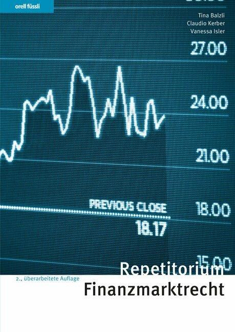 Produktbild Repetitorium Finanzmarktrecht (Deutsch, Claudio Kerber, 2015)