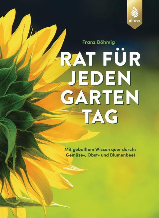 Immagine prodotto Rat für jeden Gartentag (Tedesco, Franz Böhmig, 2023)