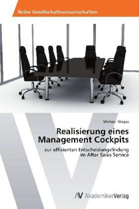 Produktbild Realisierung eines Management Cockpits (Deutsch, Michael Ntagas, 2013)