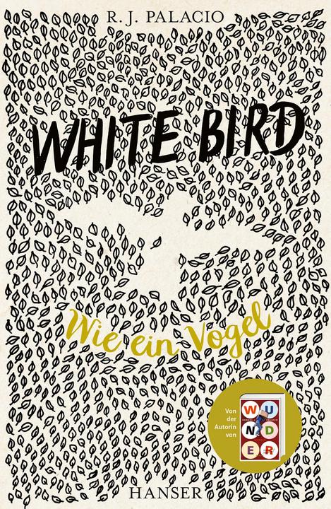 Actual product image White Bird - Wie ein Vogel (German, André Mumot, Erica S. Perl, R.J. Palacio, 2023)