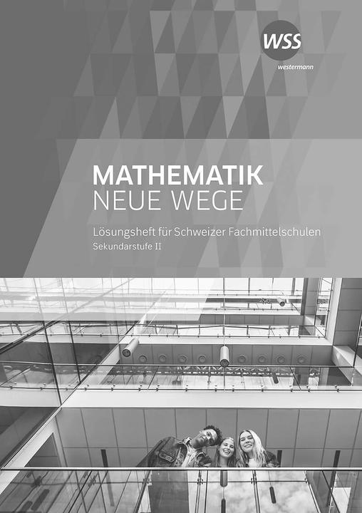 Image du produit Mathematik Neue Wege Fachmittelschule (Allemand, 2023)