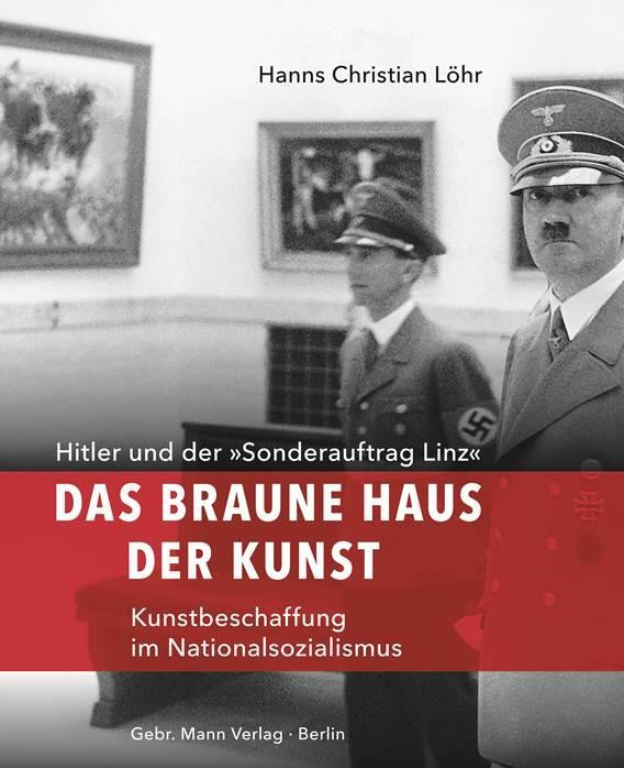 Produktbild Das Braune Haus der Kunst (Deutsch, Hanns Chr. Lhr, 2016)