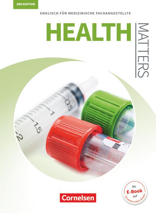 Immagine prodotto Health Matters, Englisch für medizinische Fachangestellte, Third Edition, A2/B1, Schüler (Tedesco, Ian Wood, 2017)