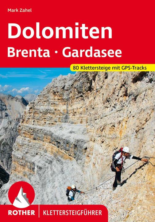 Actual product image Klettersteige Dolomiten - Brenta - Gardasee (German, Mark Zahel, 2023)