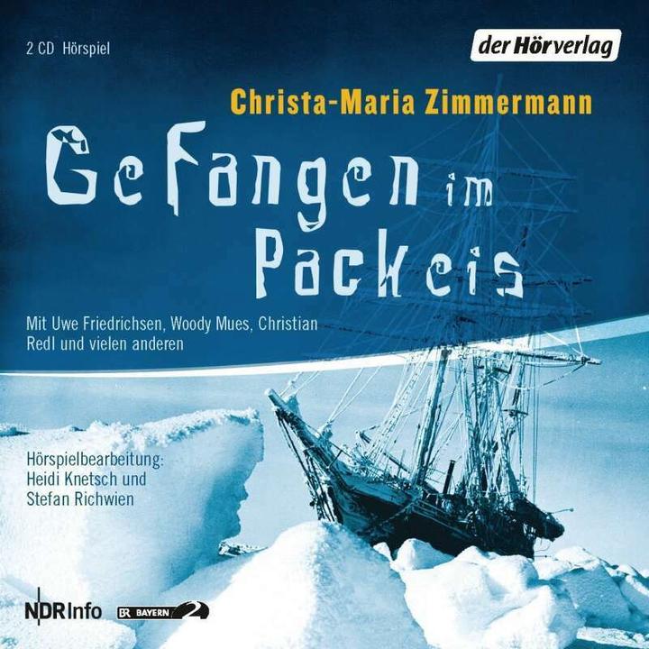 Produktbild Gefangen im Packeis (Christian Redl, Heidi Knetsch, Dietmar Mues, Christa-Maria Zimmermann, Hans Helge Ott, Stefan Richwien, Deutsch)