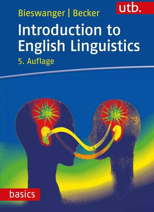 Immagine prodotto Introduction to English Linguistics (Inglese, Markus Bieswanger., Annette Becker, 2021)
