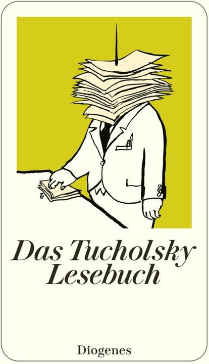 Produktbild Das Tucholsky Lesebuch (Deutsch, Kurt Tucholsky, 2007)