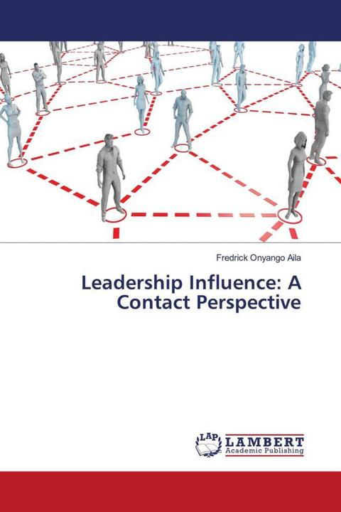 Produktbild Leadership Influence: A Contact Perspective (Fredrick Onyango Aila, 2023)