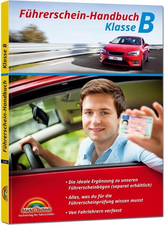 Produktbild Führerschein Handbuch Klasse B - Auto - top aktuell (Deutsch, Markt+Technik Verlag GmbH, 2024)