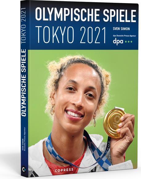 Produktbild Olympische Spiele Tokyo 2021 (Deutsch, Deutsche Presse-Agentur (dpa), Sven Simon, 2021)