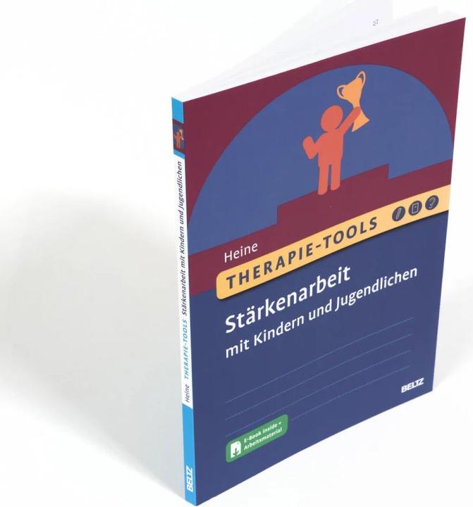 Produktbild Therapie-Tools Stärkenarbeit mit Kindern und Jugendlichen (Deutsch, Hannah Heine, 2023)