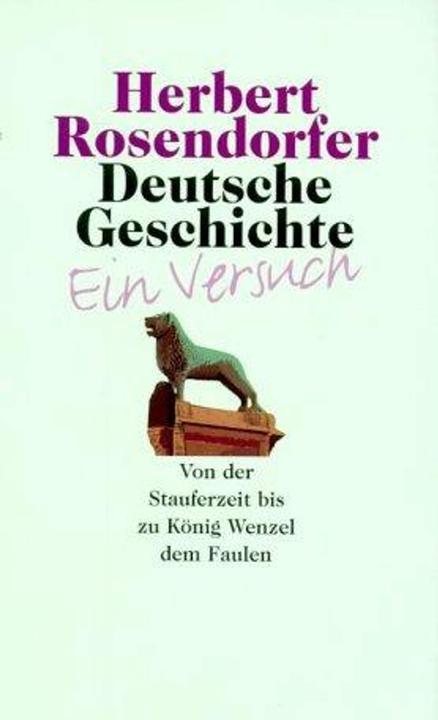 Actual product image Deutsche Geschichte - Ein Versuch, Bd. 2 (German, Herbert Rosendorfer, 2001)