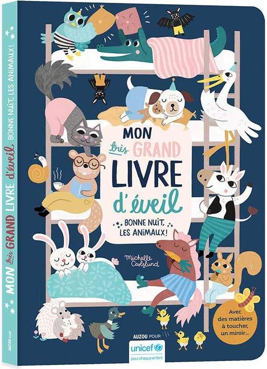 Actual product image Mon très grand livre d'éveil : Bonne nuit les animaux! (French, Carlslund Michelle, 2023)