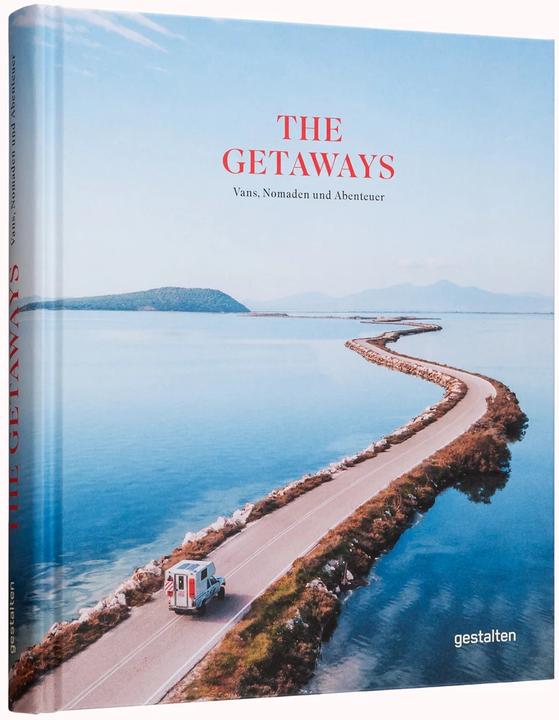 Produktbild The Getaways (Deutsch, Gestalten, Robert Klanten, Rosie Flanagan, 2022)