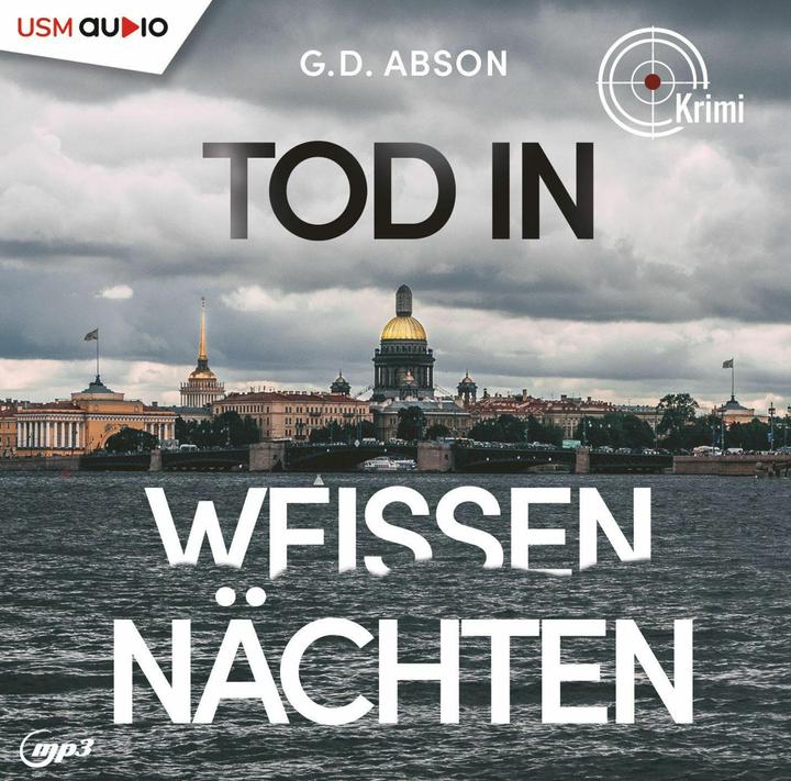 Death in White Nights (G.D. Abson, United Soft Media Verlag GmbH, Sabine Swoboda, German)