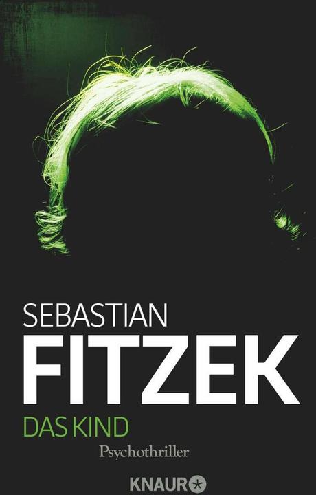 Produktbild Das Kind (Deutsch, Sebastian Fitzek, 2009)