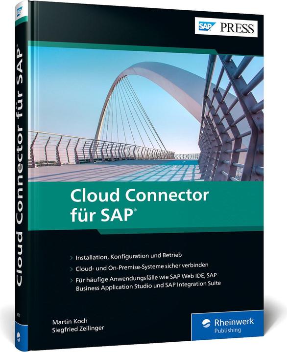 Produktbild Cloud Connector für SAP (Deutsch, Martin Koch, Siegfried Zeilinger, Martin Zeilinger, 2023)